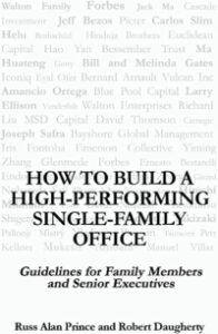 How to Build a High-Performing Single-Family Office