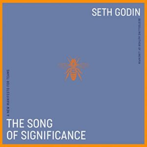 The Song of Significance: A Manifesto for Teams