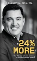 24% More: The Advice & Advisor Every Company Owner Needs