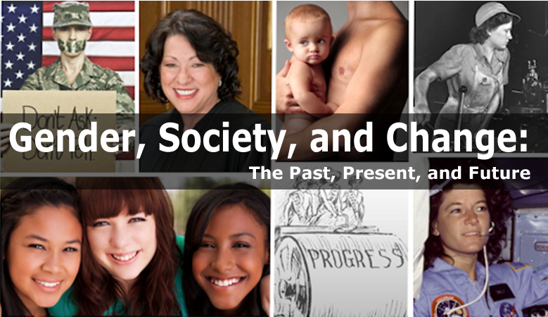 Gender, Society, & Change: The Past, Present, and Future